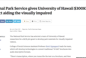 Screenshot of the National Park Service gives University of Hawaii $300K for project aiding the visually impaired article